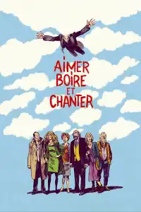 Aimer, boire et chanter