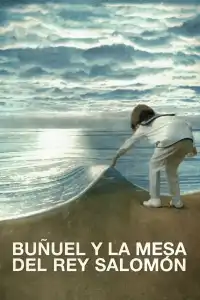 Poster : Buñuel y la mesa del rey Salomón