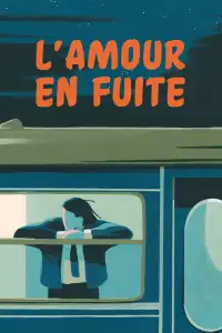 Poster : L'Amour en fuite