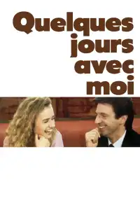 Poster : Quelques jours avec moi