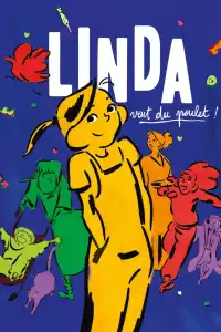 Poster : Linda veut du poulet !