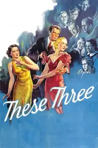 Poster : These Three