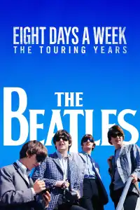 Poster : The Beatles: Eight Days a Week