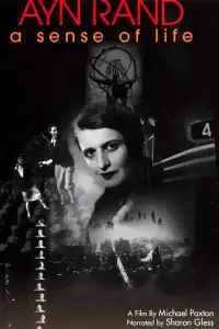 Ayn Rand: A Sense of Life