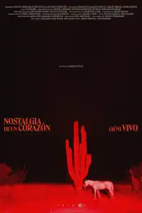 Poster : Nostalgia de un Corazón (Aún) Vivo