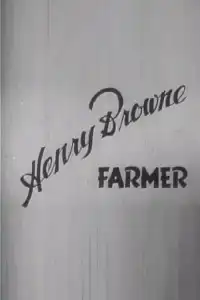 Poster : Henry Browne, Farmer