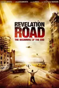 Poster : Revelation Road: The Beginning of the End