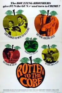 Poster : Rotten to the Core