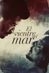 Poster : El ventre del mar