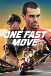 Poster : One Fast Move