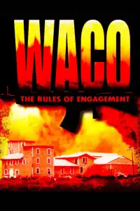 Poster : Waco: The Rules of Engagement