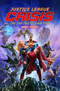 Poster : Justice League : Crisis on Infinite Earths Partie 3