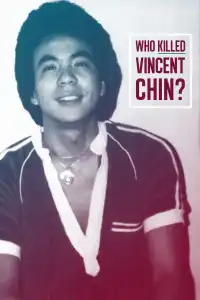 Poster : Who Killed Vincent Chin?