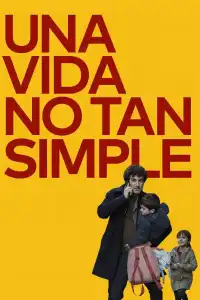 Una vida no tan simple