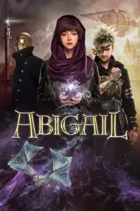 Poster : Abigail : Le Pouvoir de l'élue