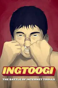 Poster : INGtoogi: The Battle of Internet Trolls