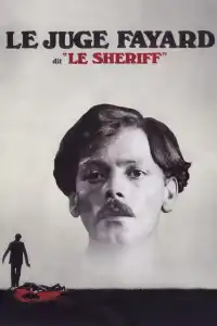 Le Juge Fayard dit Le Shériff