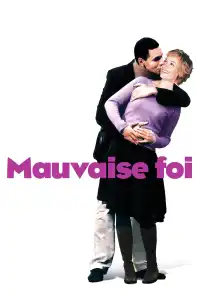 Poster : Mauvaise foi