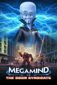 Poster : Megamind vs. the Doom Syndicate