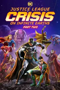 Poster : Justice League: Crisis on Infinite Earths Part Two