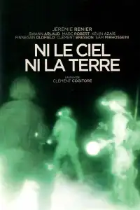 Poster : Ni le ciel ni la terre