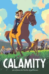 Poster : Calamity, une enfance de Martha Jane Cannary