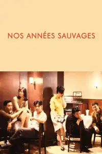 Poster : Nos années sauvages