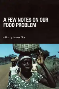 Poster : A Few Notes on Our Food Problem