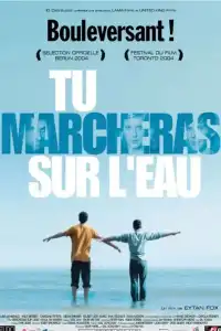 Poster : Tu marcheras sur l'eau