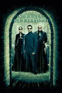 Poster : Matrix Reloaded