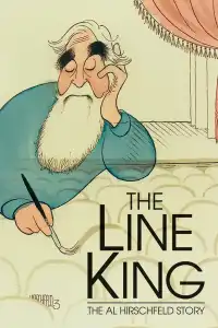 Poster : The Line King: The Al Hirschfeld Story