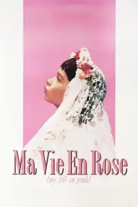 Poster : Ma vie en rose