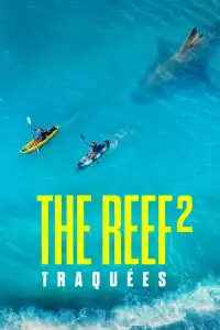 Poster : The Reef 2 : Traquées