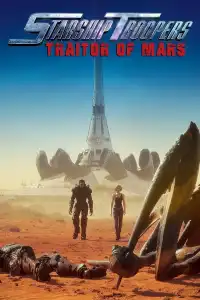 Poster : Starship Troopers : Traitor of Mars