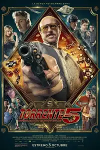 Poster : Torrente 5: Operación Eurovegas