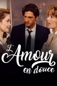 L'Amour en douce