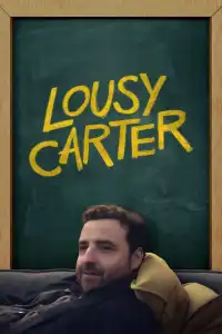 Poster : Lousy Carter