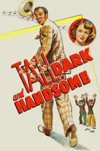 Poster : Tall, Dark and Handsome