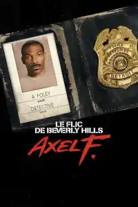 Poster : Le Flic de Beverly Hills : Axel F.