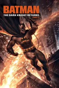 Affiche de Batman : The Dark Knight Returns, Part 2