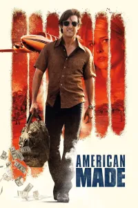 Affiche de Barry Seal - American Traffic