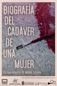 Affiche de Biografía Del Cadáver De Una Mujer