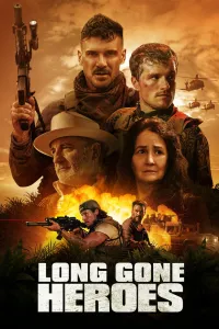 Affiche de Long Gone Heroes
