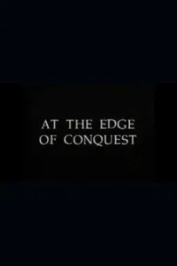 Affiche de At the Edge of Conquest: The Journey of Chief Wai-Wai