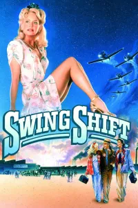 Affiche de Swing Shift