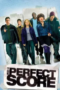 Affiche de The Perfect Score