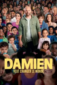 Affiche de Damien veut changer le monde