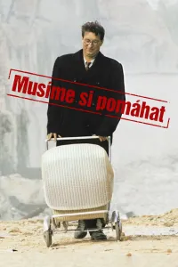 Affiche de Musíme si pomáhat