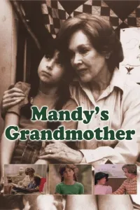 Affiche de Mandy's Grandmother