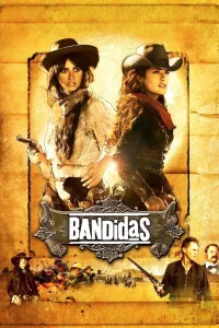 Affiche de Bandidas